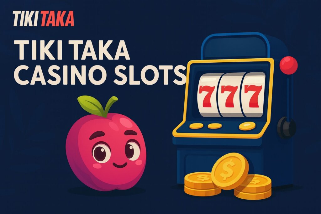 Online Casino TikiTaka Slots